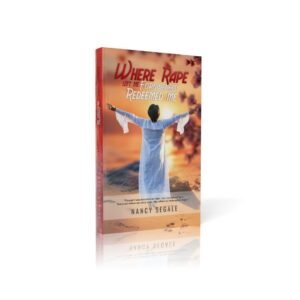 Where Rape Left Me Forgiveness Redeemed Me
